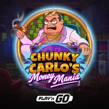 Chunky Carlo's Money Mania — Play'n GO